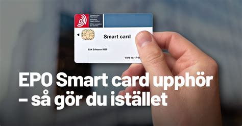 epo smart card not recognized|Smart card has not been recognised as one issued by the EPO.